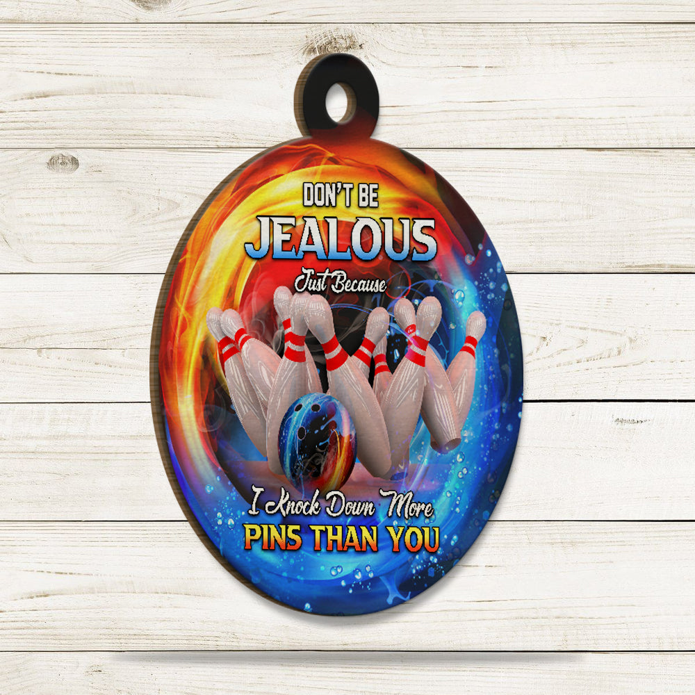 Don't Be Jealous I Knock Down More Pins Funny Bowling Keychain Gift For Bowler