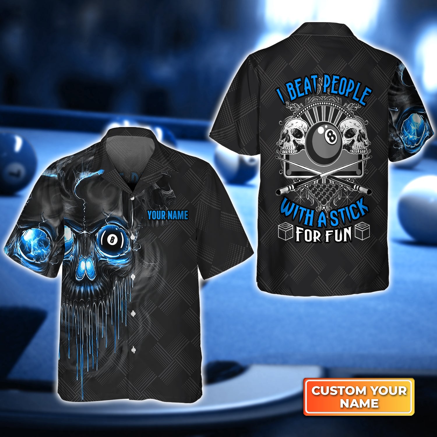 Blue Skull Pool 8 Ball I Beat People With A Stick For Fun Personalized Name 3D Hawaiian Shirt For Billiard Players QB95