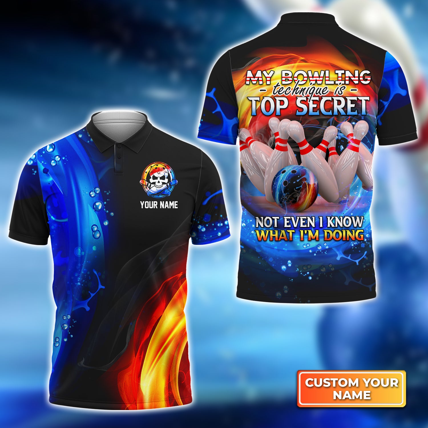 My Bowling Technique is Top Secret Not Even I Know What I'm Doing Personalized Name 3D Polo Shirt QB95 Gift For Bowler