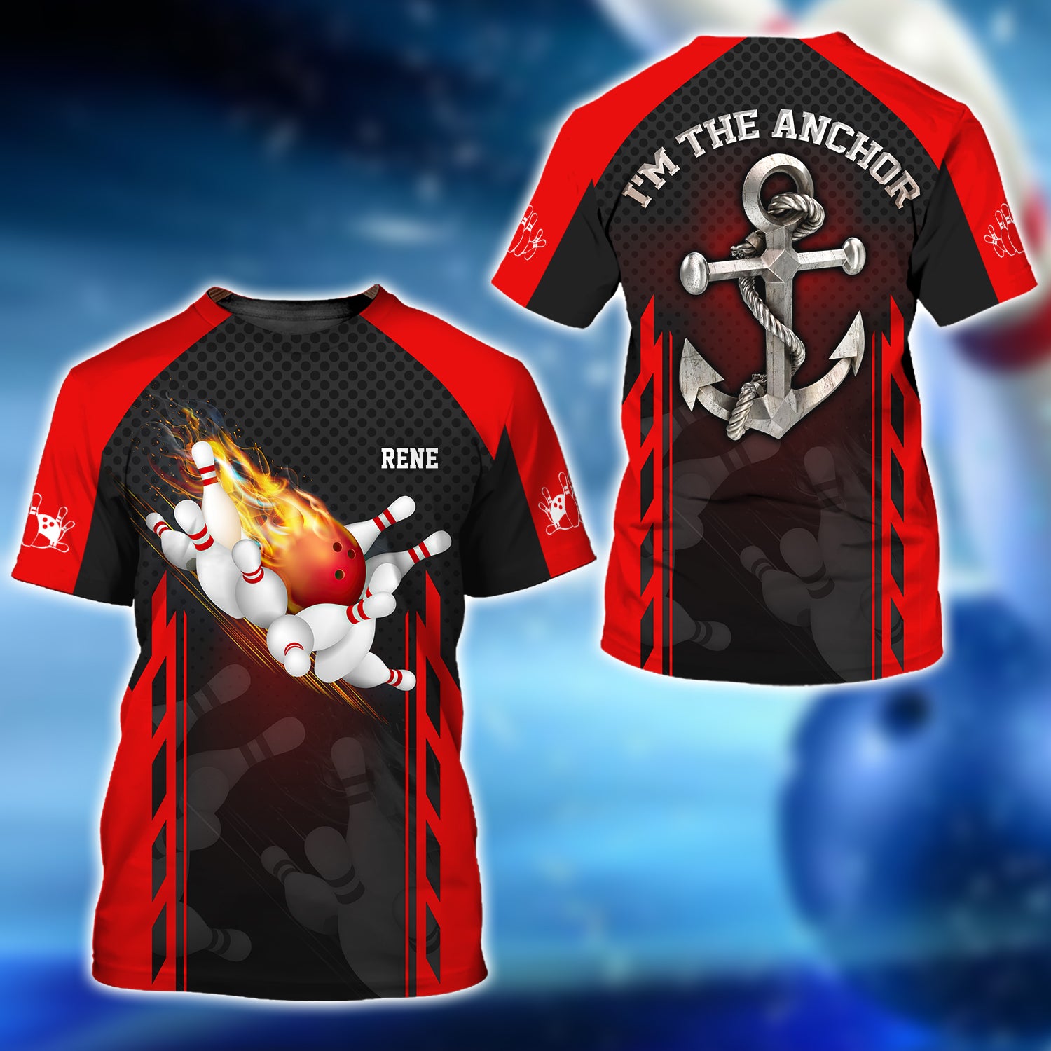 I'm the Anchor - Red Bowling Ball On Fire 3D Shirt - QB95