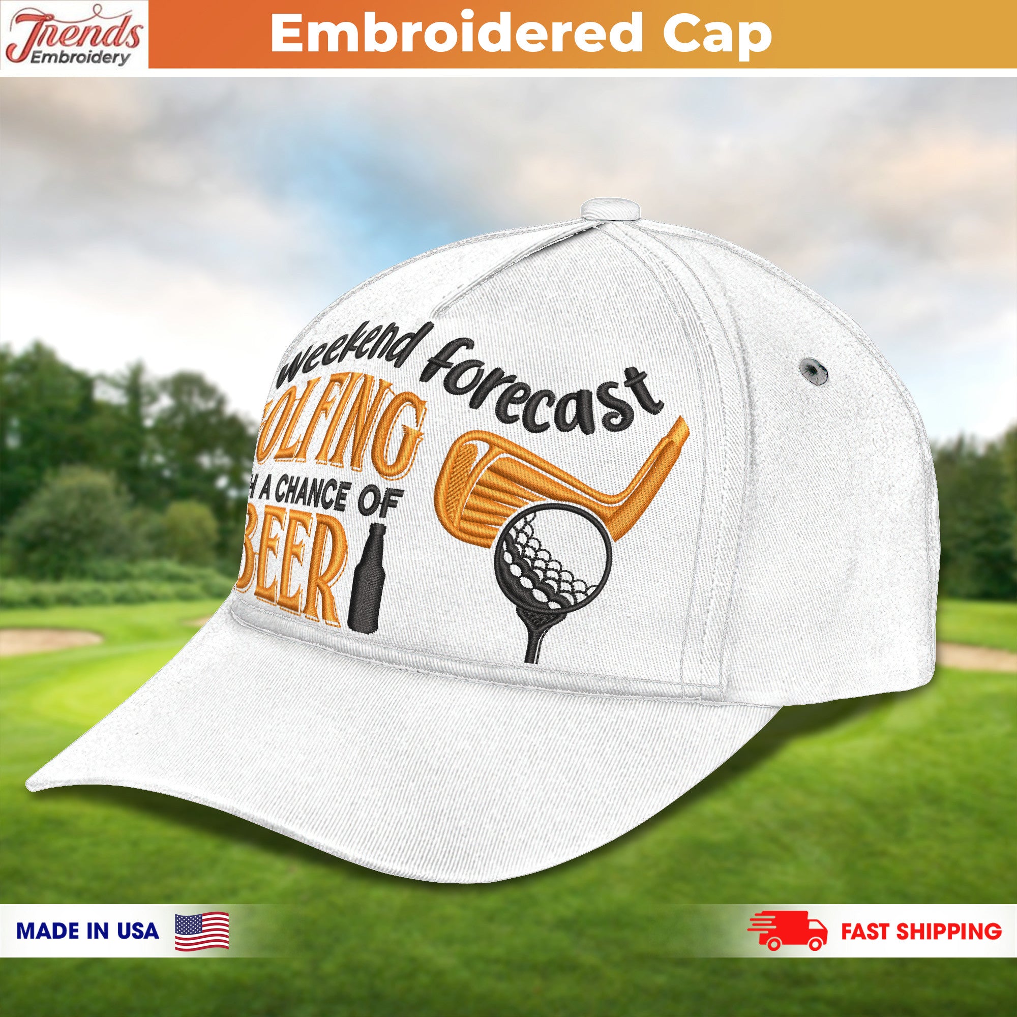 Embroidery Cap Mens Weekend Forecast Golfing With A Chance Of Drinking Classic Embroidery