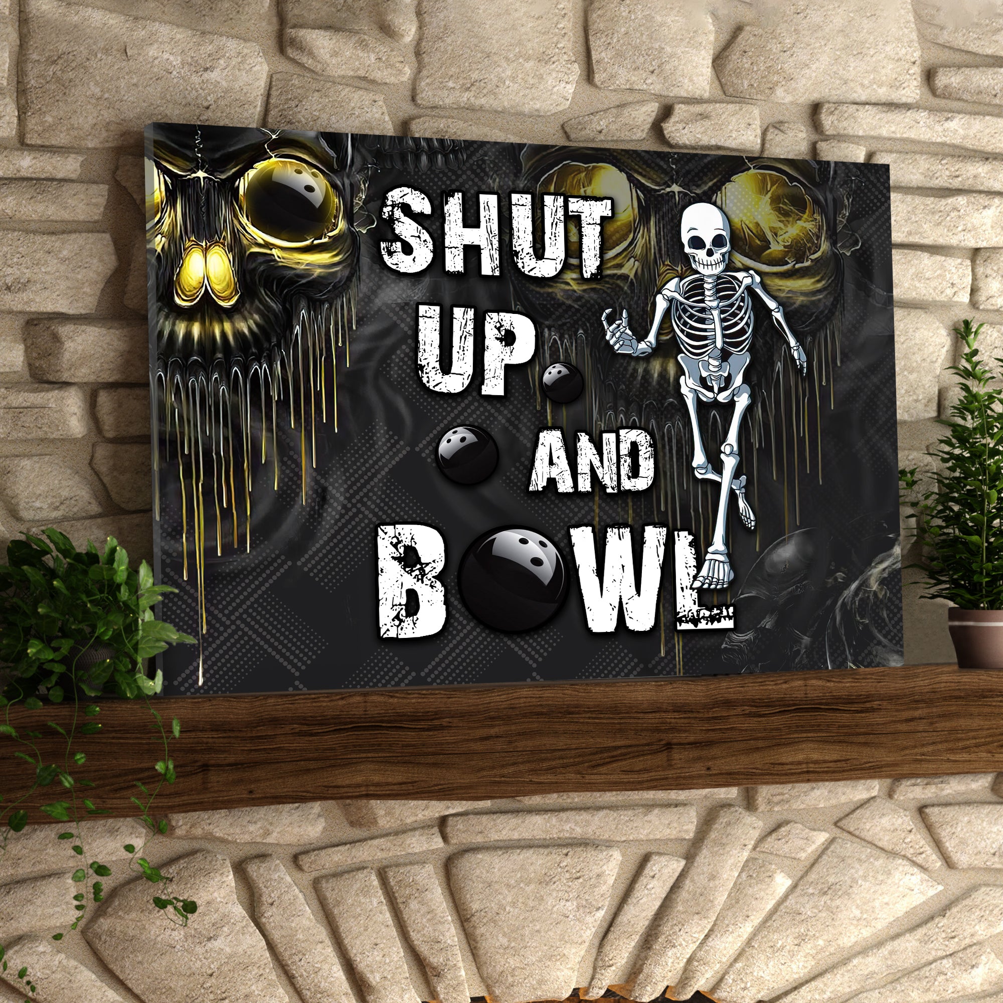 Shut Up And Bowl Golden Skull Graphic Printed Canvas Bowl Game Living Room Decor Gift For Bowlers