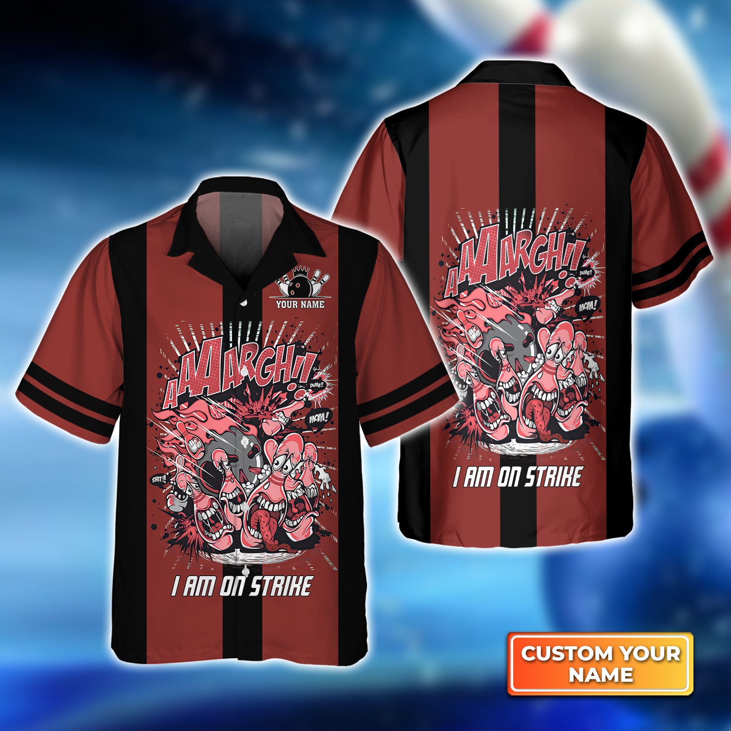 Bowling Aaargh! I'm On Strike Personalized Name 3D Hawaiian Shirt QB95