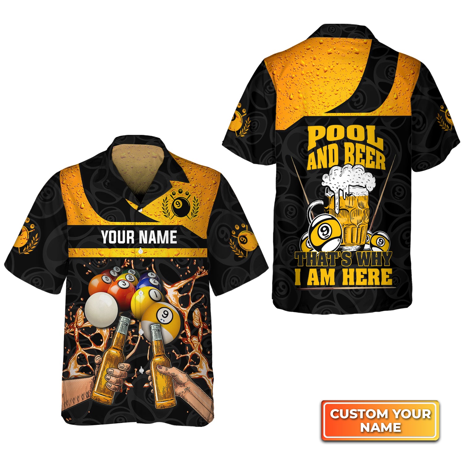 Nine-Ball Billiard And Beer That's Why I'm Here Personalized Name 3D Hawaiian Shirt For Billiard Players QB95