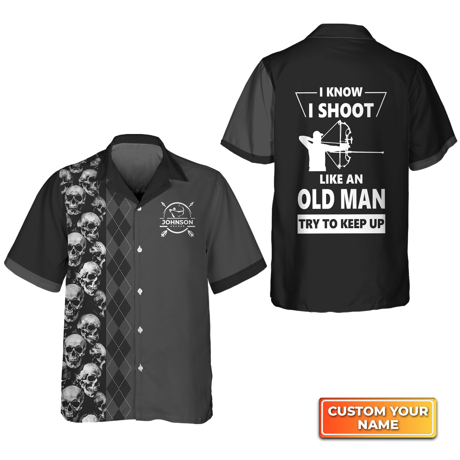 Archery I Know I Shoot Like An Old Man Personalized Name 3D Hawaiian Shirt QB95 Gift For Archer