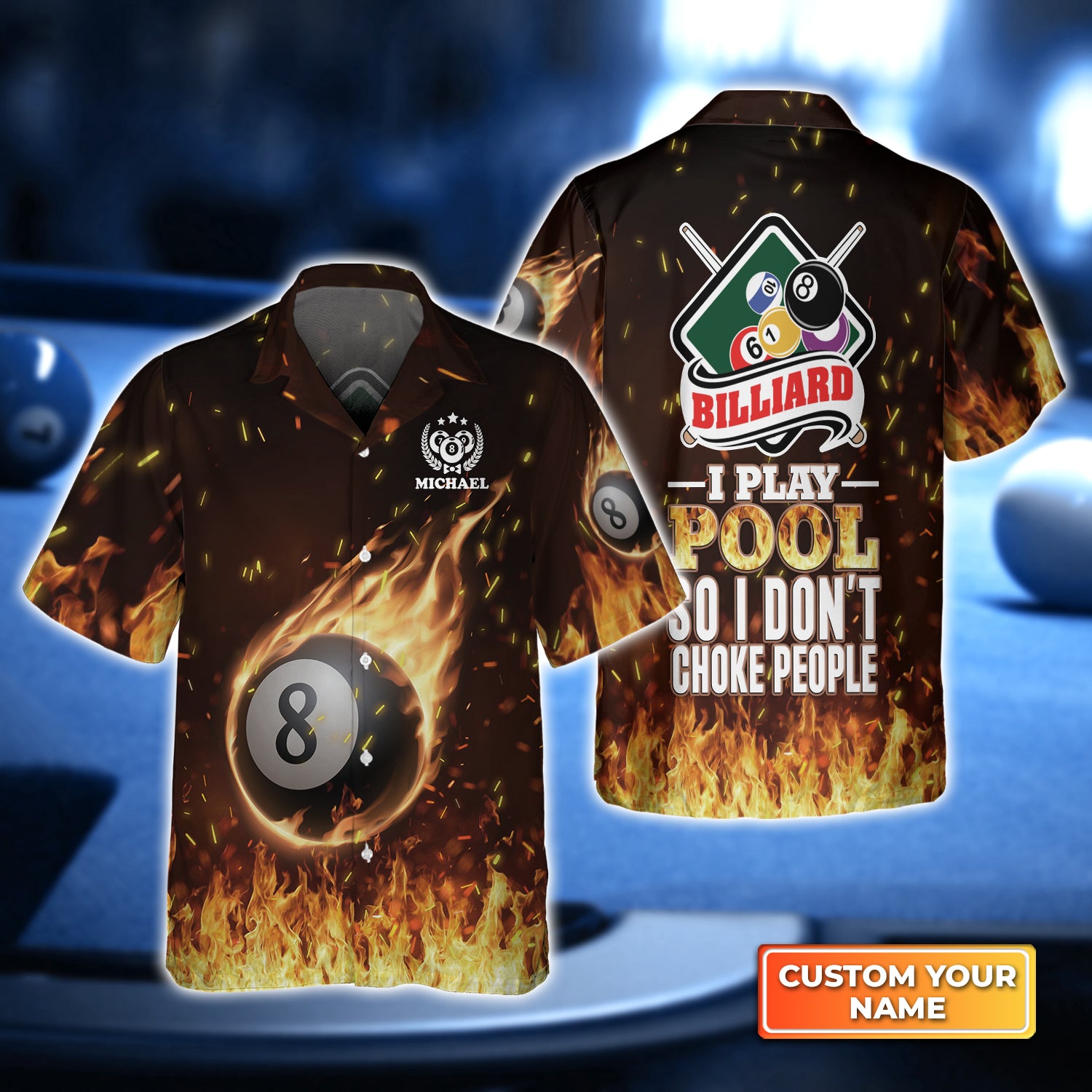 Billiard I Play Pool So I Don’t Choke People Personalized Name 3D Hawaiian Shirt For Billiard Players QB95