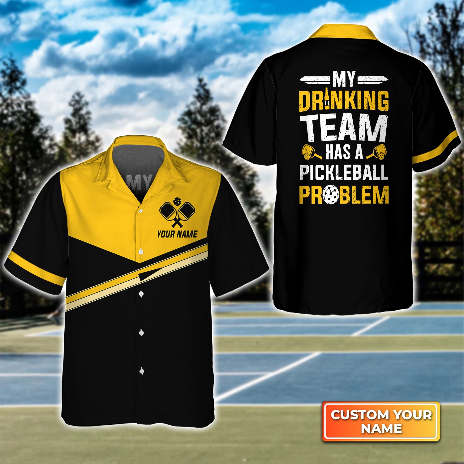 My Drinking Team Has A Pickleball Problem Personalized Name 3D Hawaiian Shirt QB95 Gift For Pickleball Player