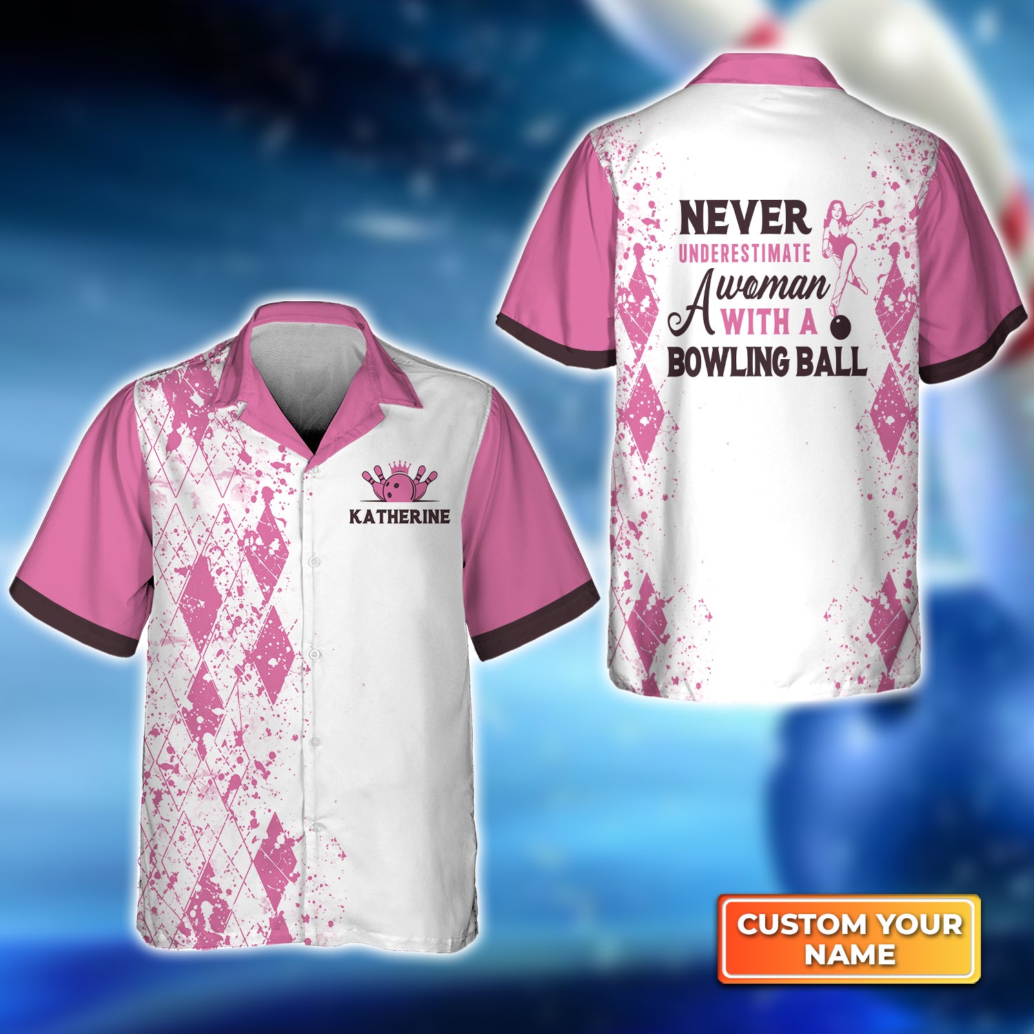 Never Underestimate a Woman with a Bowling Ball Pink Bowling Personalized Name 3D Hawaiian Shirt QB95