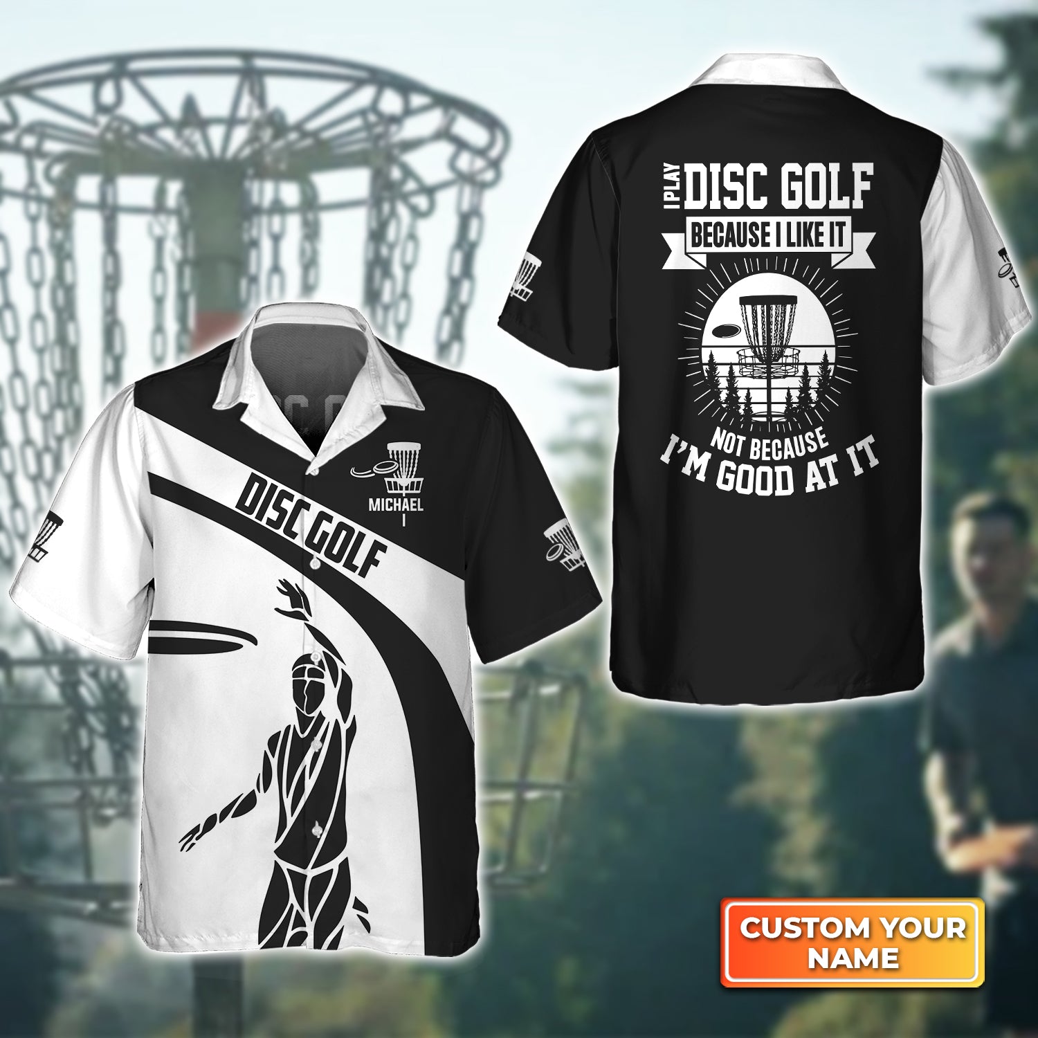 I Play Disc Golf Because I Like It Personalized Name 3D Hawaiian Shirt For Disc Golf Players QB95