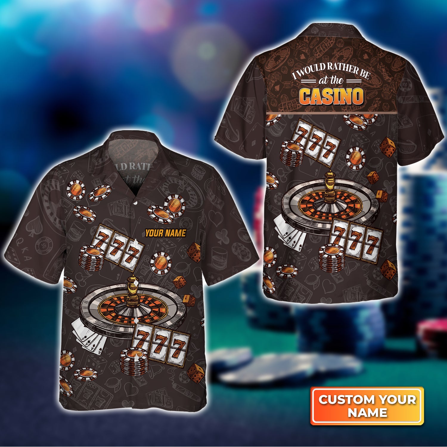 I Would Rather Be at the Casino Personalized Name 3D Hawaiian Shirt For Poker Players QB95
