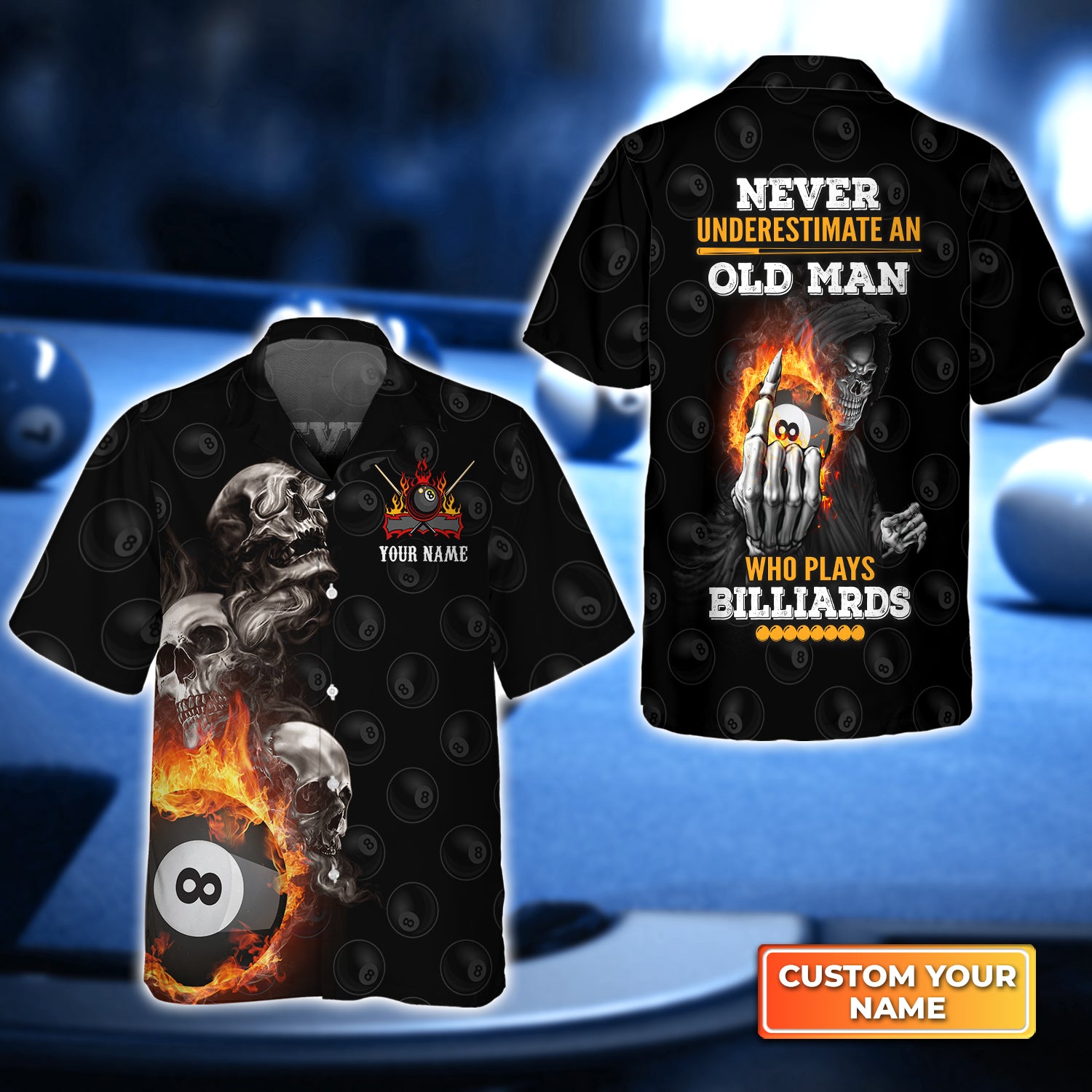 Skull Reaper Pool 8 Ball Never Underestimate An Old Man Who Play Billiards Personalized Name 3D Hawaiian Shirt For Billiard Players QB95