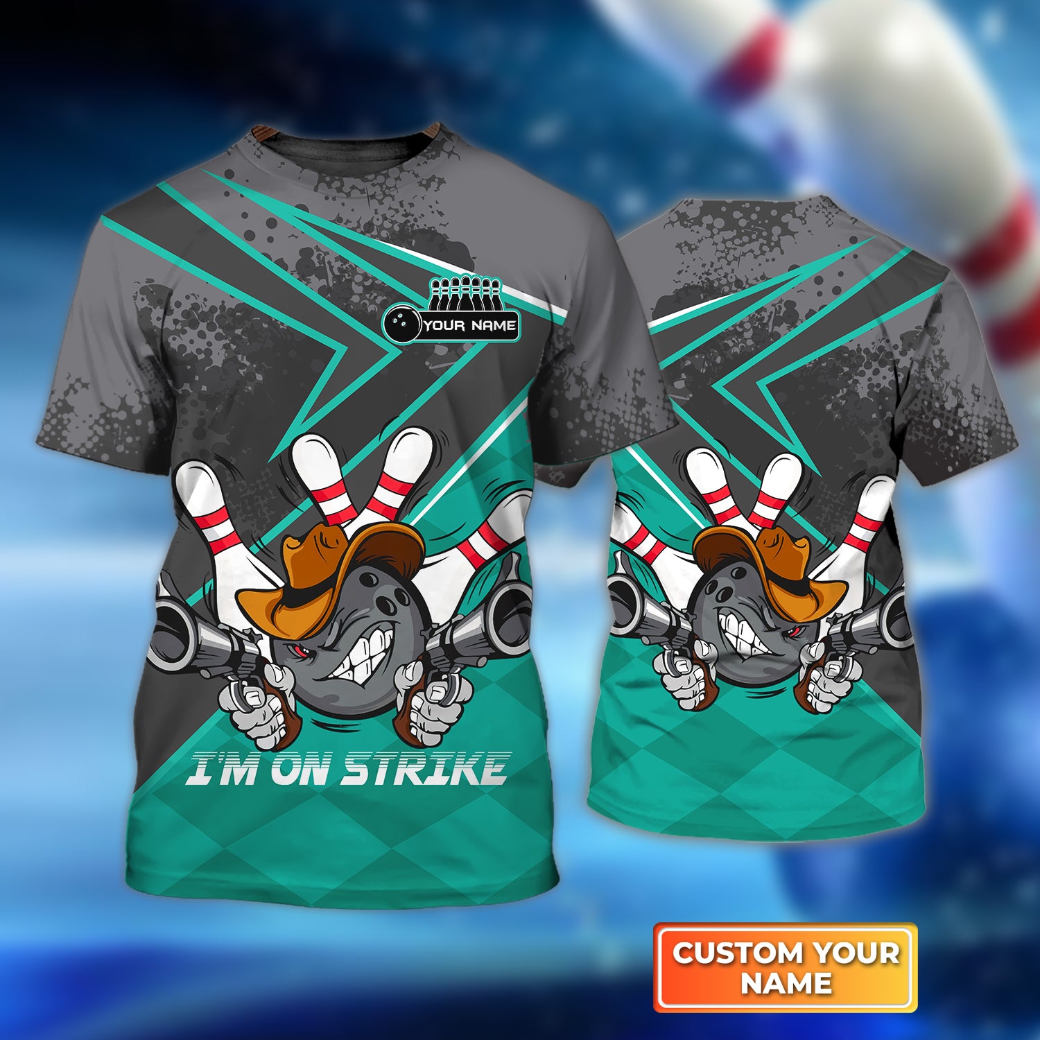 Bowling I'm On Strike Personalized Name 3D Tshirt QB95