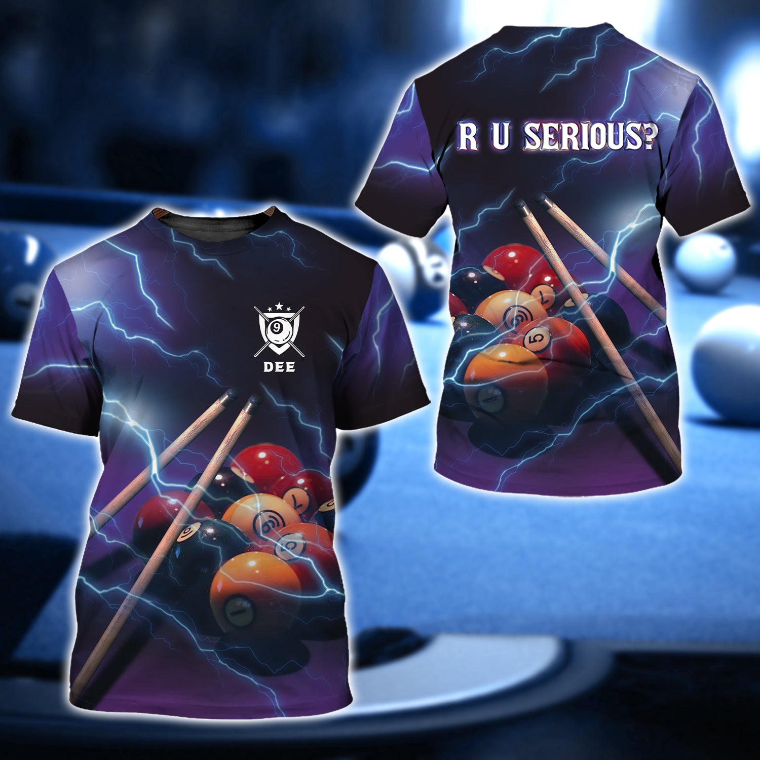 Dee - R U SERIOUS Team Billiard 9 Ball Thunder Lightning 3D Shirt - QB95