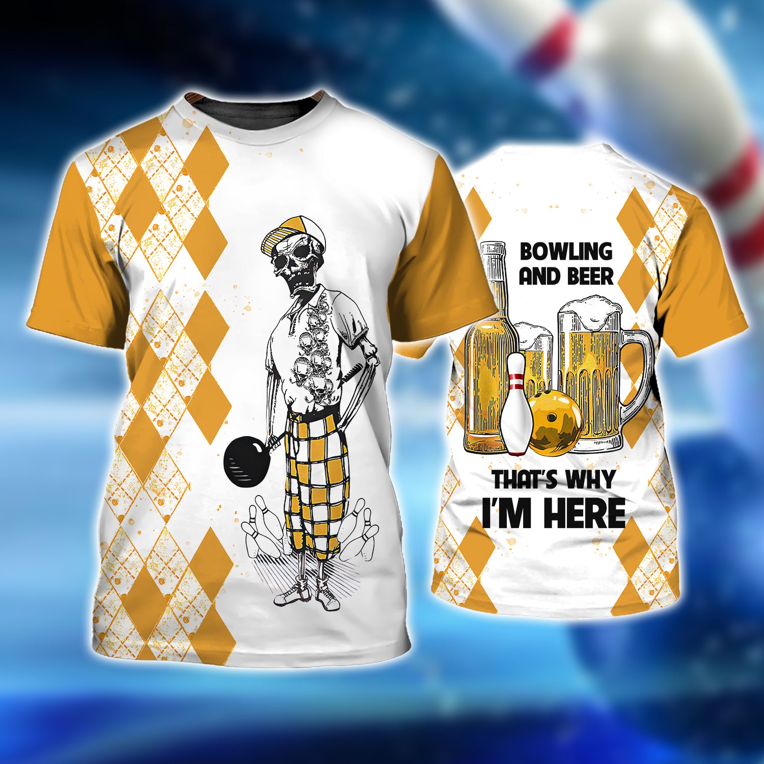 Bowling And Beer That's Why I'm Here 3D Tshirt QB95
