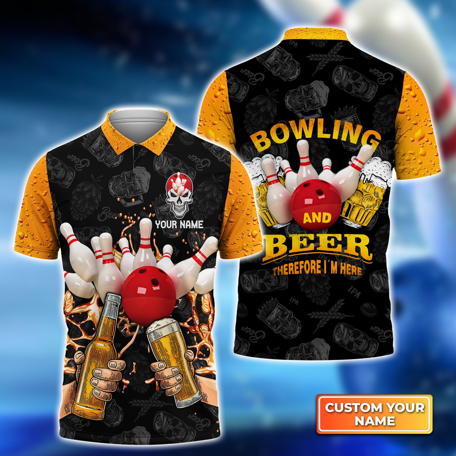 Bowling and Beer Therefore I'm Here Personalized Name 3D Polo Shirt QB95