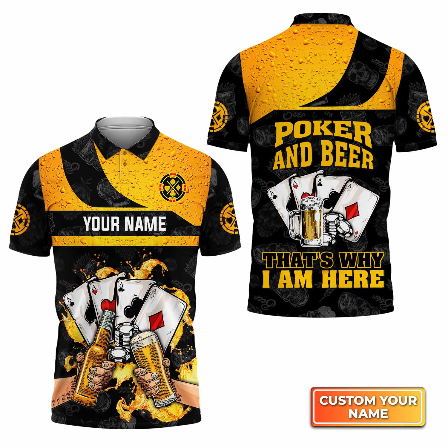 Poker And Beer That's Why I'm Here  Personalized Name 3D Polo Shirt Gift For Poker Players QB95