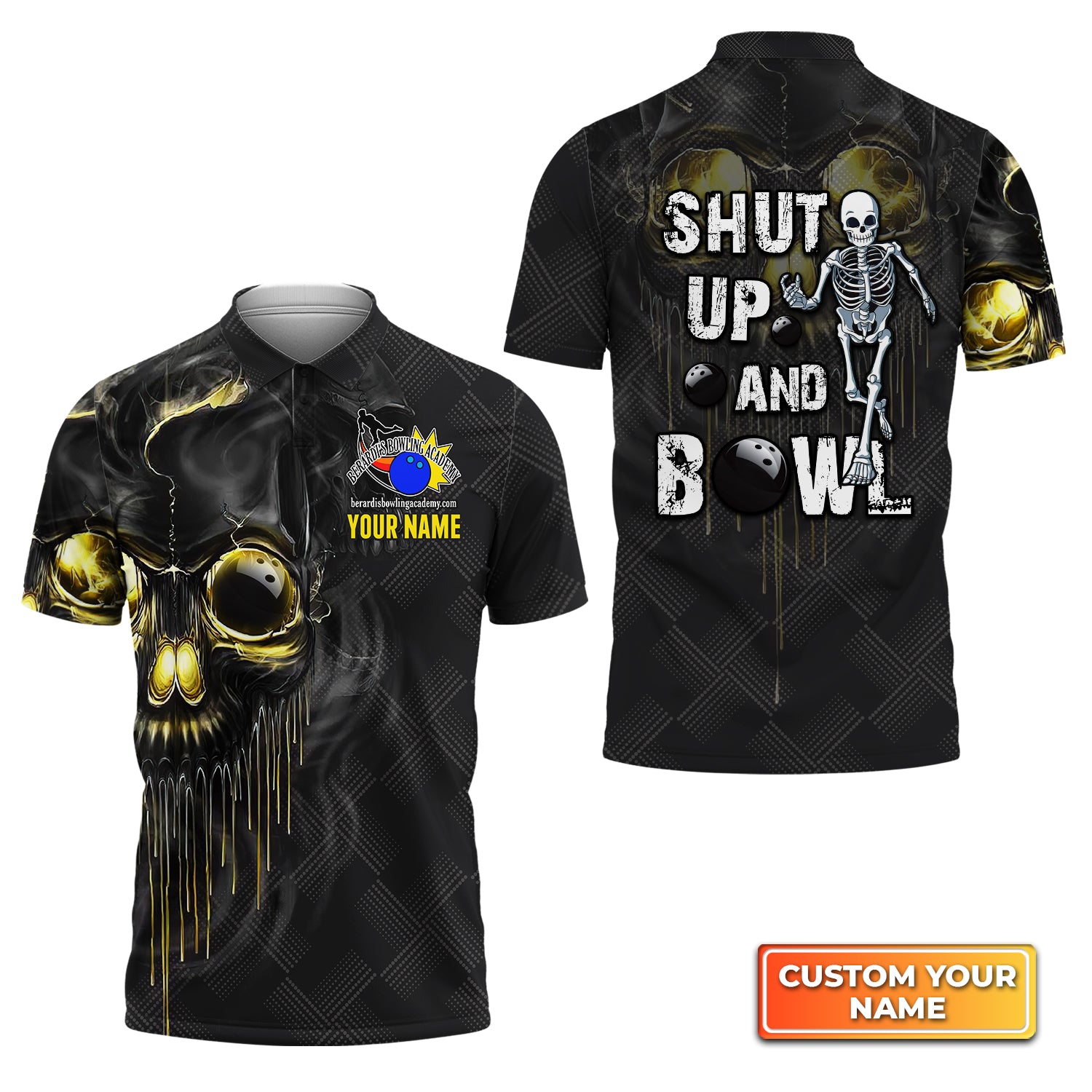 Berardi's Bowling Academy Shut Up And Bowl Golden Skull Personalized Name 3D Polo Shirt QB95 Gift For Bowler