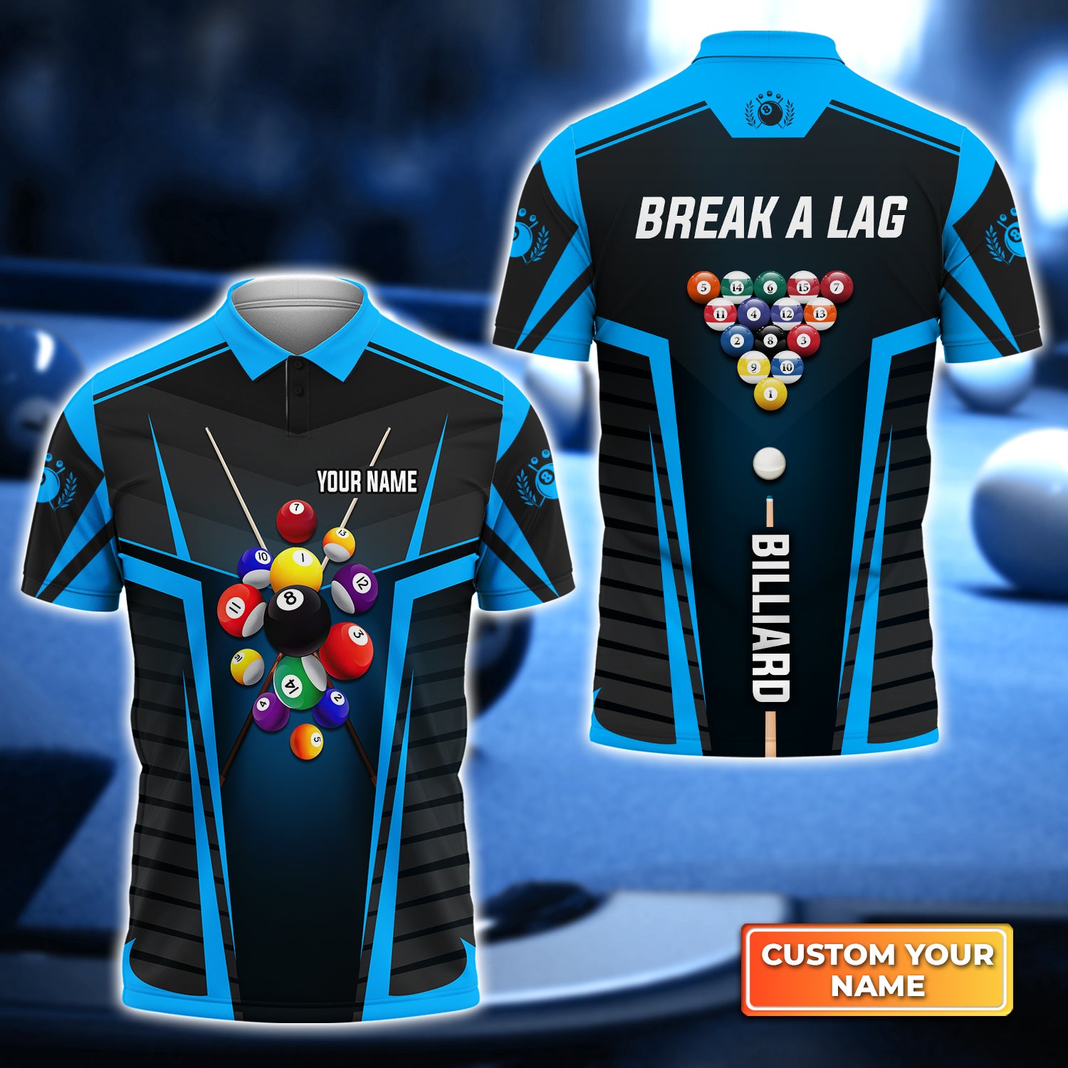 Break A Lag Team Blue Billiard Balls Personalized Name 3D Polo Shirt Gift For Billiard Players QB95