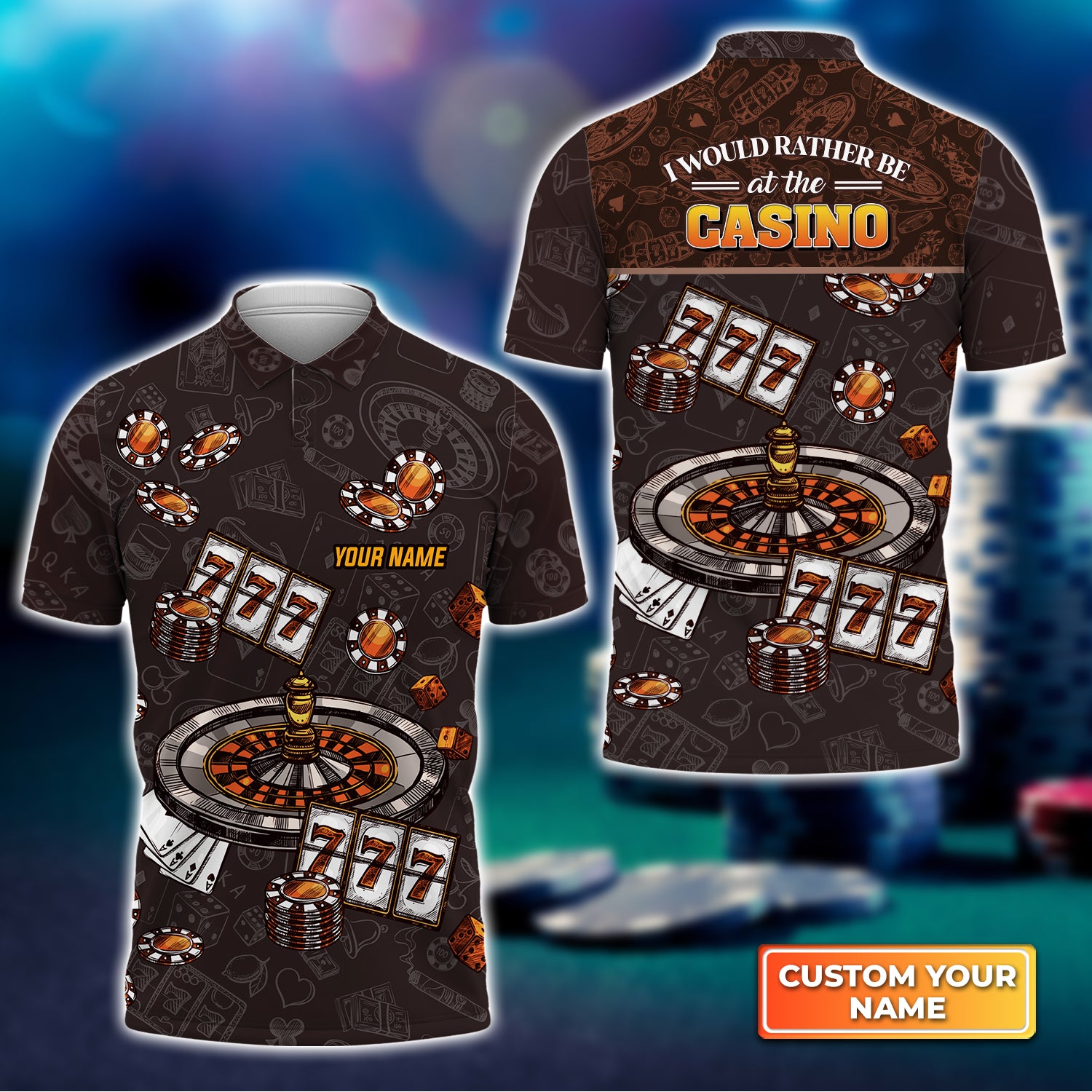 I Would Rather Be at the Casino Personalized Name 3D Polo Shirt Gift For Poker Players QB95