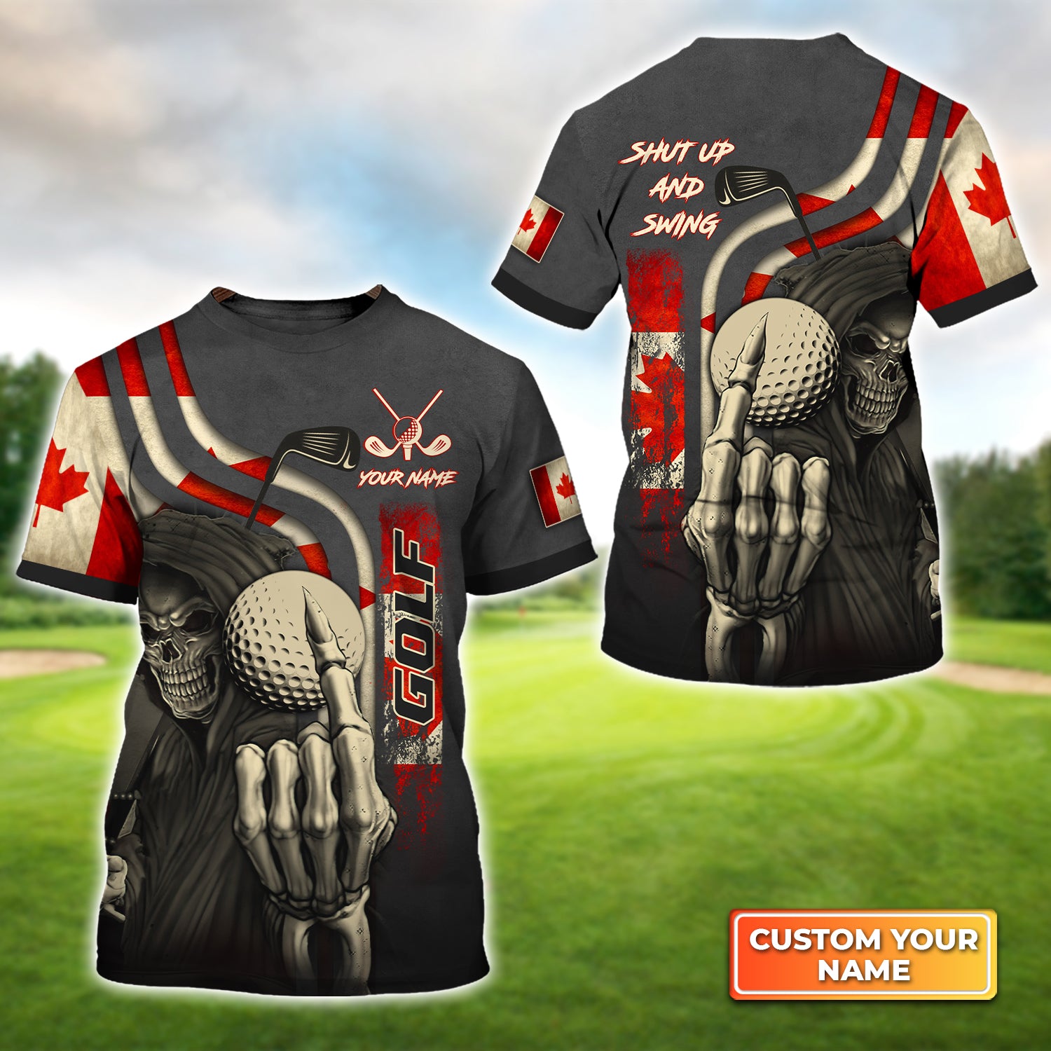 Canada Flag Skull Golf Shut Up And Swing - Personalized Name 3D Tshirt QB95 Gift For Golfer