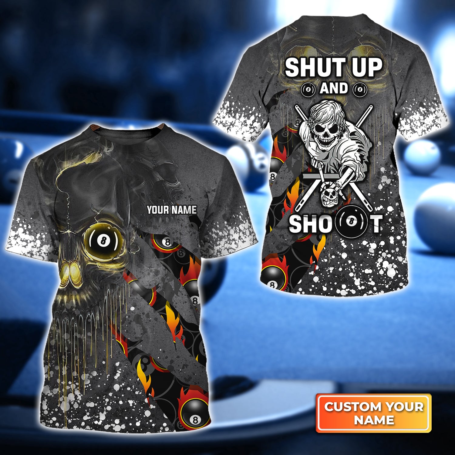 Shut Up And Shoot Billiard Pool 8 Ball Personalized Name 3D Tshirt Gift For Billiard Players QB95