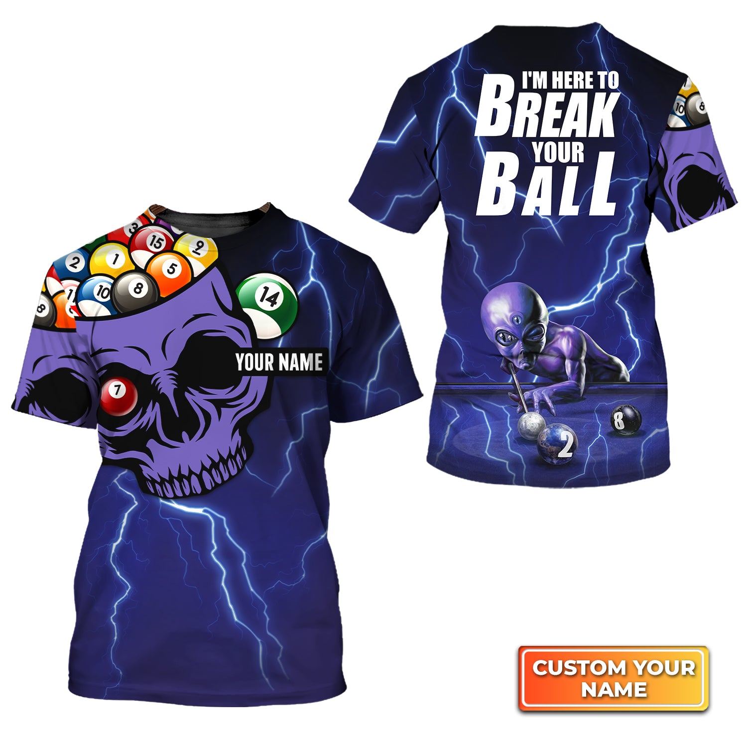 Thunderstorm I'm Here To Break Your Balls Personalized Name 3D Tshirt Gift For Billiard Players QB95