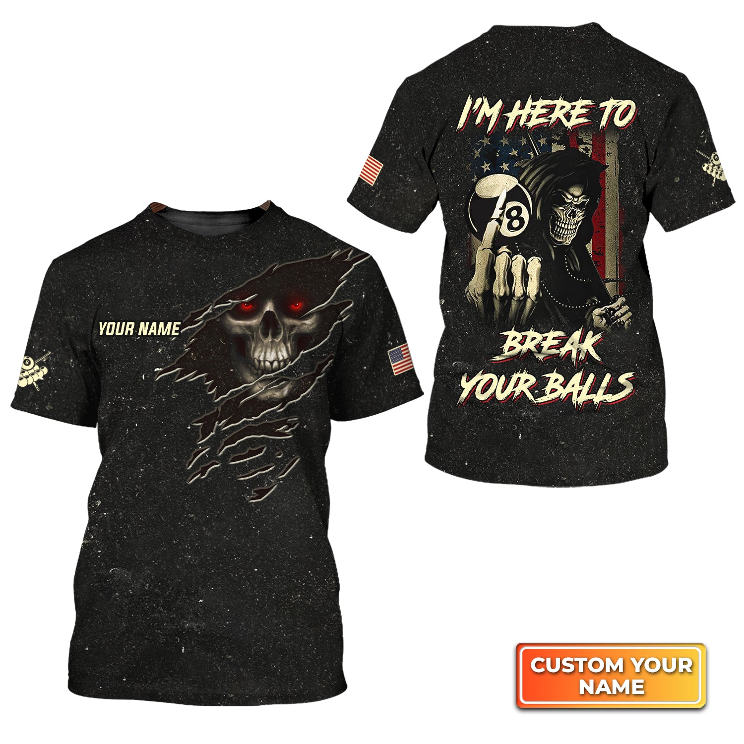 Skull Pool 8 Ball I'm Here To Break Your Balls Personalized Name 3D Tshirt Gift For Billiard Players QB95