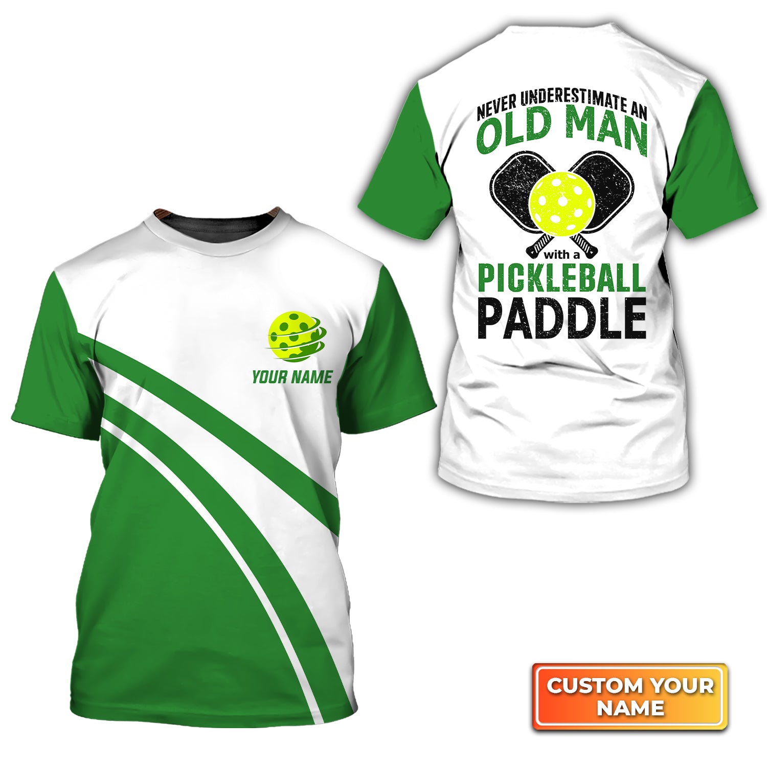 Never Underestimate An Old Man With A Pickleball Paddle Personalized Name 3D Tshirt QB95 Gift For Pickleball Player