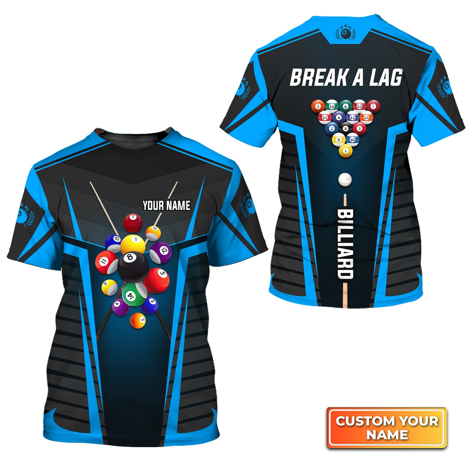 Break A Lag Team Blue Billiard Balls Personalized Name 3D Tshirt Gift For Billiard Players QB95