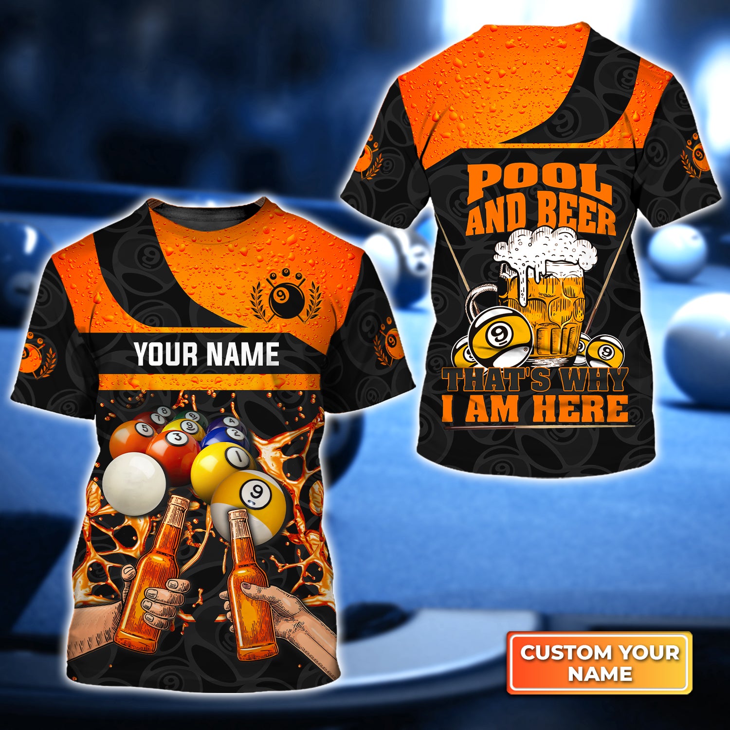 [Orange Version] Pool And Beer That's Why I Am Here Short Sleeve T-Shirt Men Beach Shorts Outfit For Team Men Women