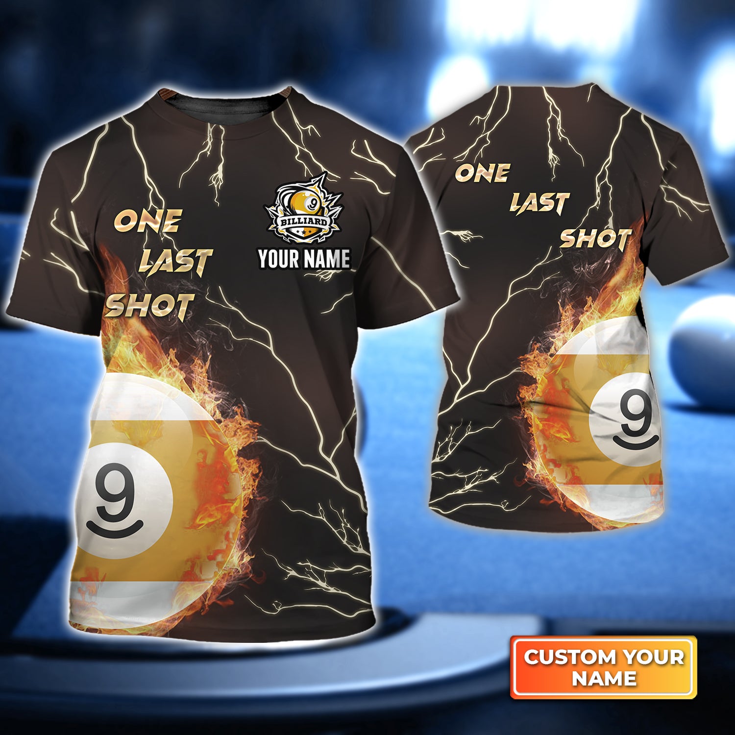 One Last Shot Billiard 9 Ball Fire Flame Personalized Name 3D Tshirt Gift For Billiard Players QB95