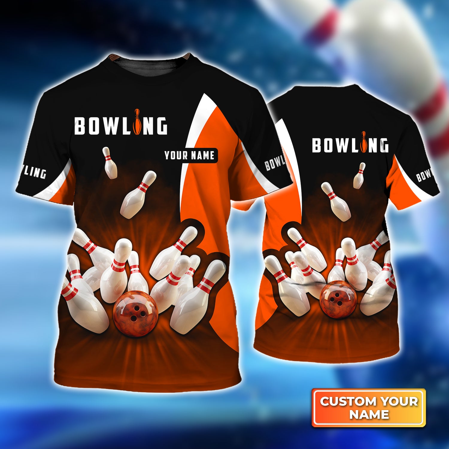 Perfect Orange Strike Bowling Personalized Name 3D Tshirt QB95 Gift For Bowler